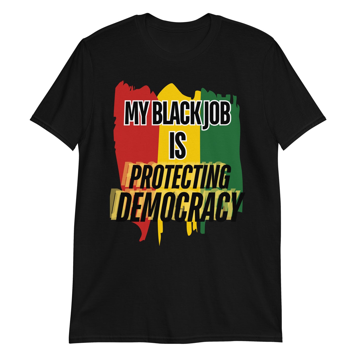 Protecting Democracy Unisex T-Shirt