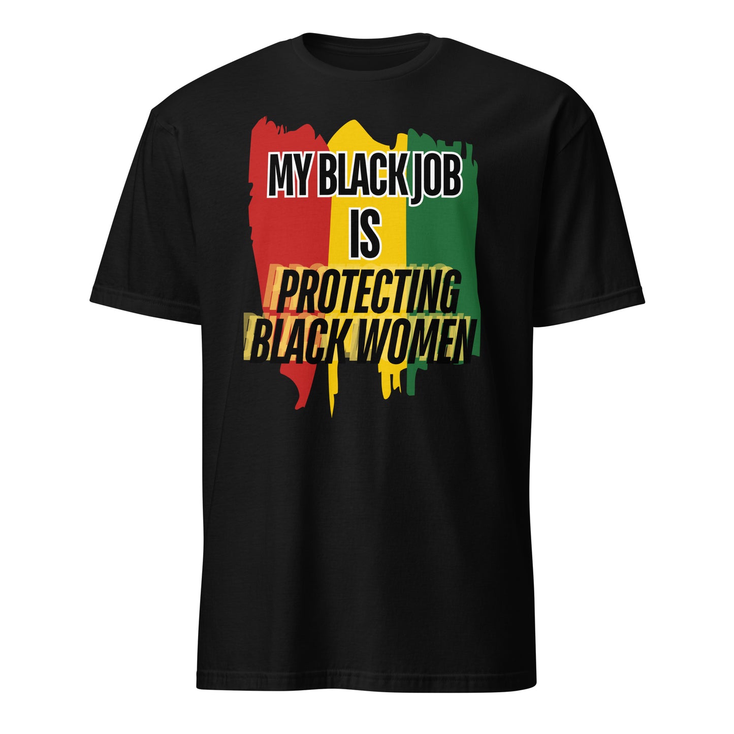 Protect Black Women Unisex T-Shirt