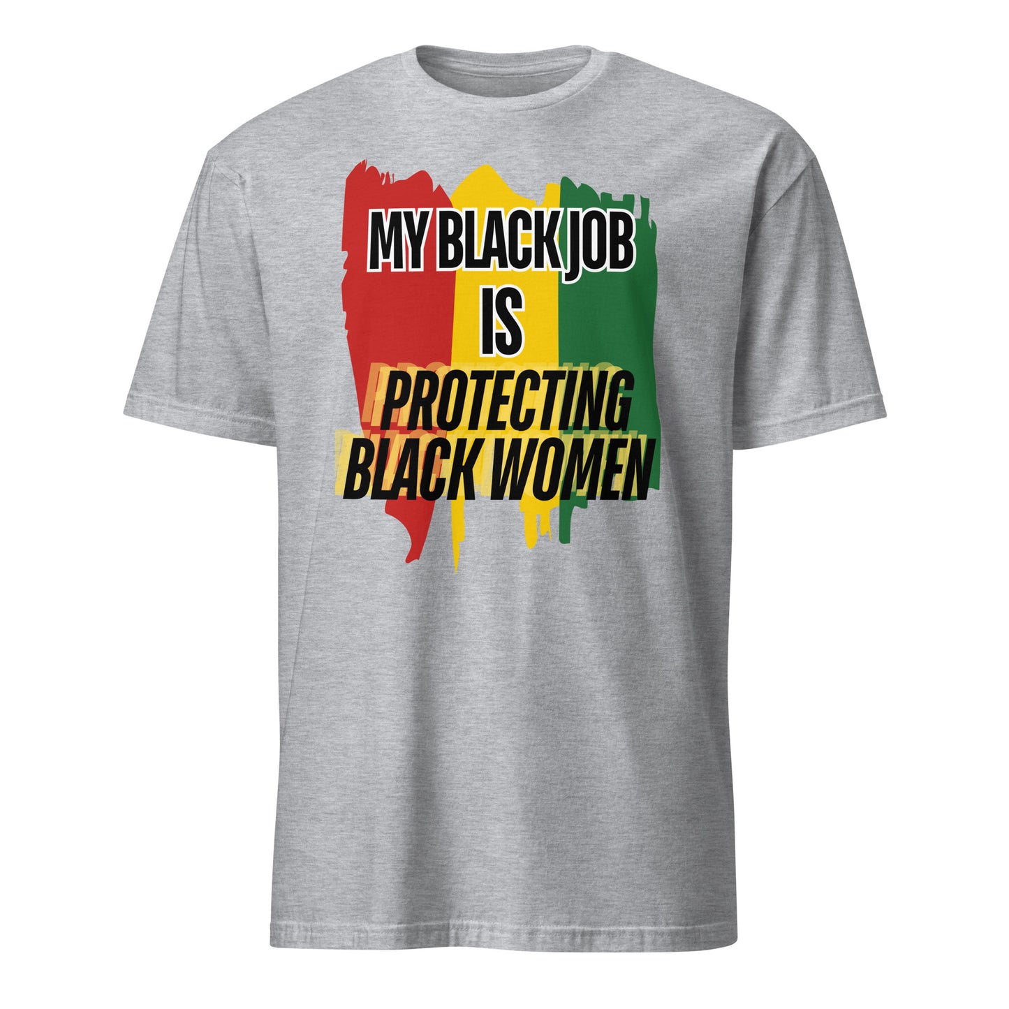 Protect Black Women Unisex T-Shirt