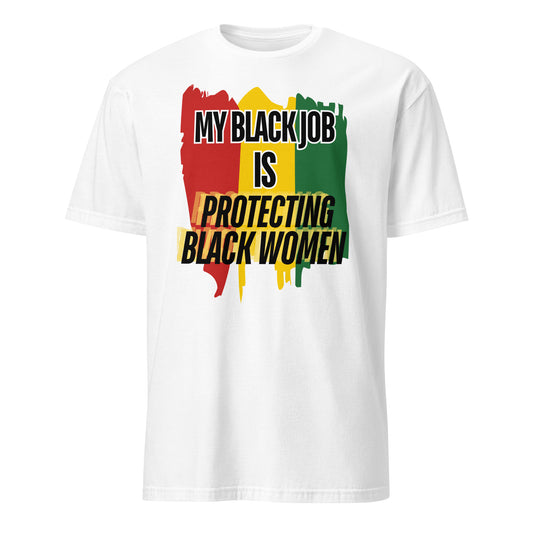 Protect Black Women Unisex T-Shirt