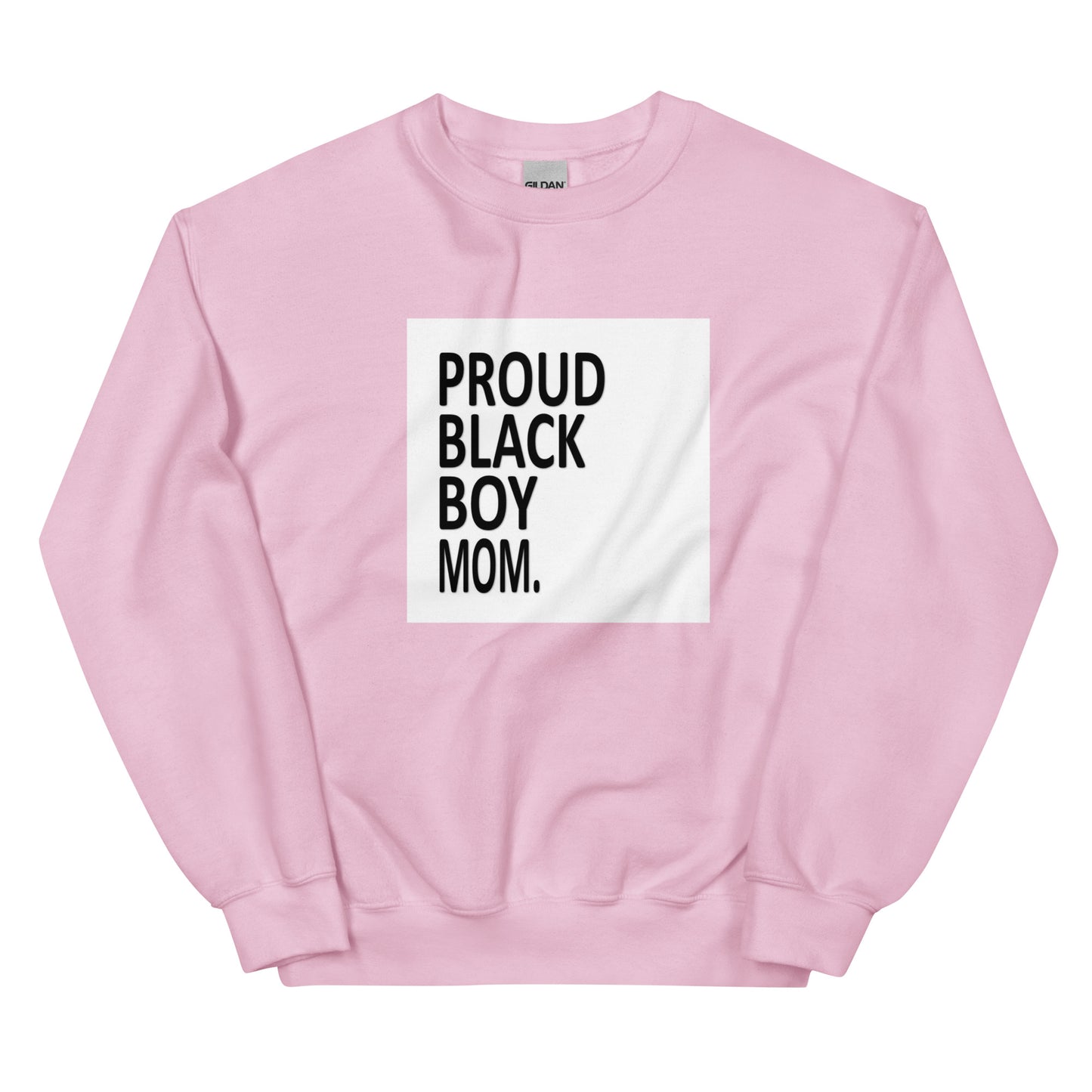 Proud*Black*Boy*Mom Sweatshirt