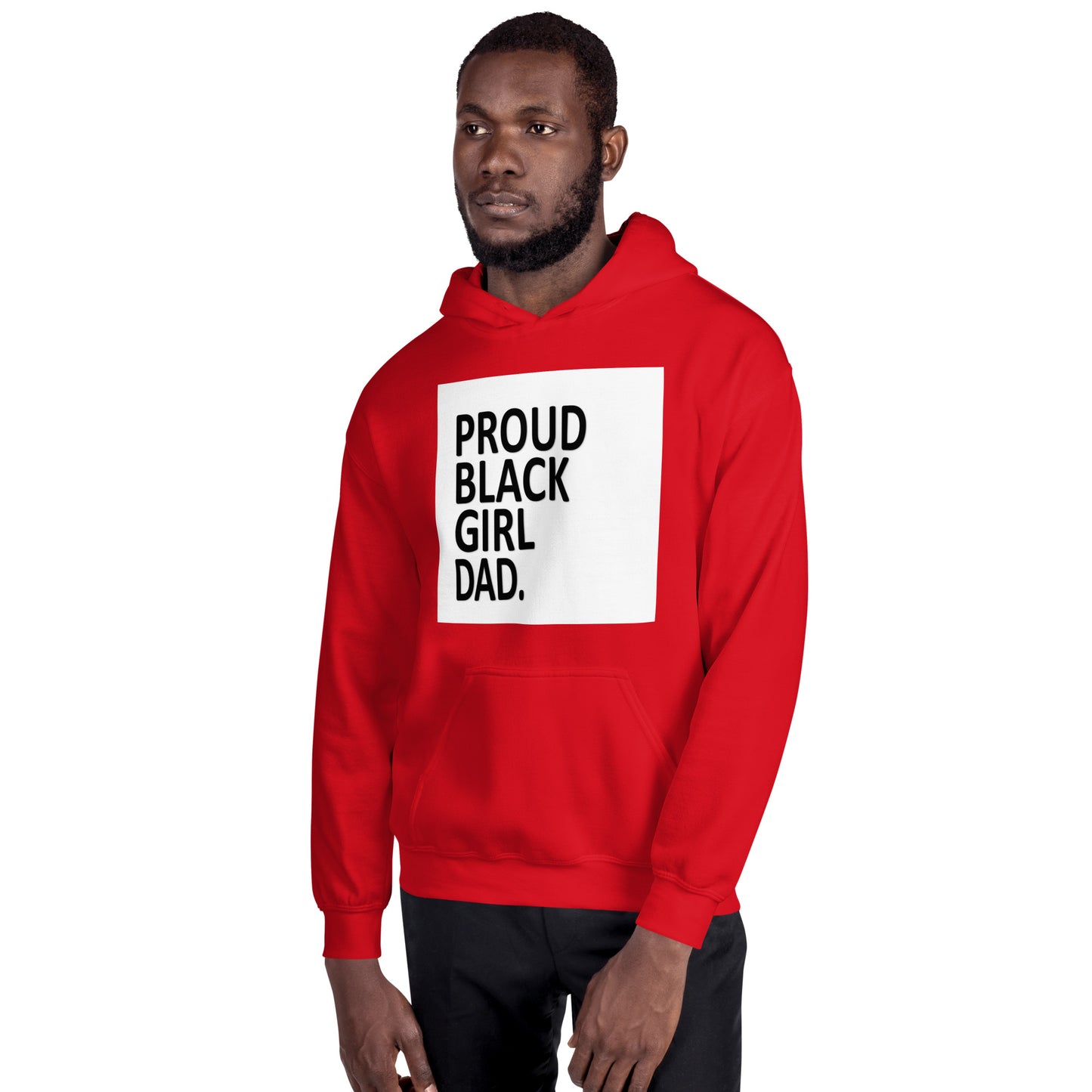 Proud*Black*Girl*Dad Unisex Hoodie