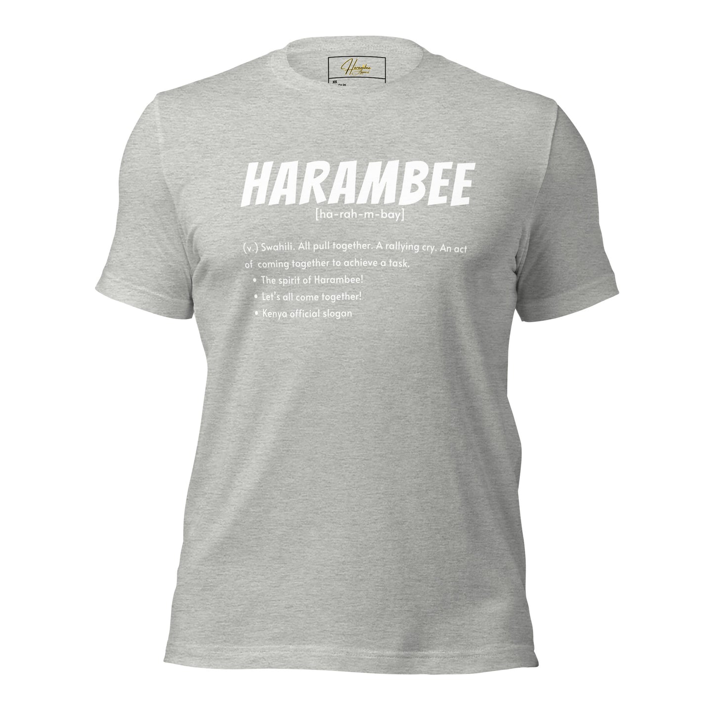 Harambee Definition Unisex t-shirt